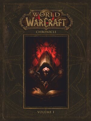 cover image of World of Warcraft: Chronicle, Volume 1